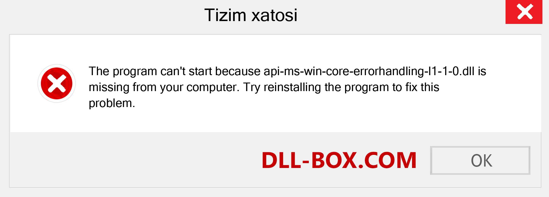 api-ms-win-core-errorhandling-l1-1-0.dll fayli yo'qolganmi?. Windows 7, 8, 10 uchun yuklab olish - Windowsda api-ms-win-core-errorhandling-l1-1-0 dll etishmayotgan xatoni tuzating, rasmlar, rasmlar
